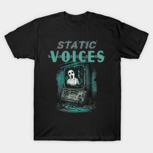 Static Voices T-Shirt